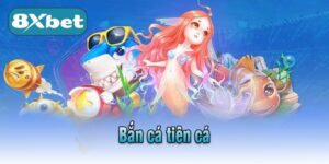 Bắn cá tiên cá