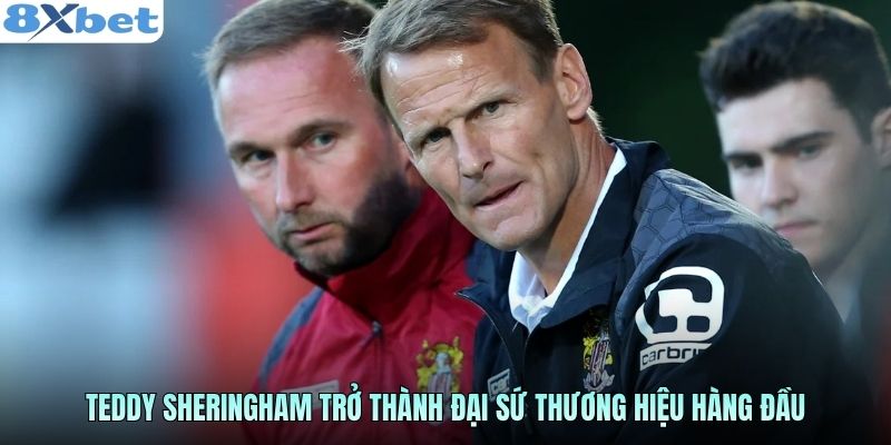 Teddy Sheringham trở thành đại sứ thương hiệu hàng đầu